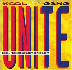 1993 KOOL AND THE GANG - UNITE